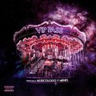 Musicologo Y Menes - Orion V.I.P. Pass EP (2016) Album